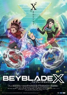 Phim Beyblade X - ベイブレードエックス