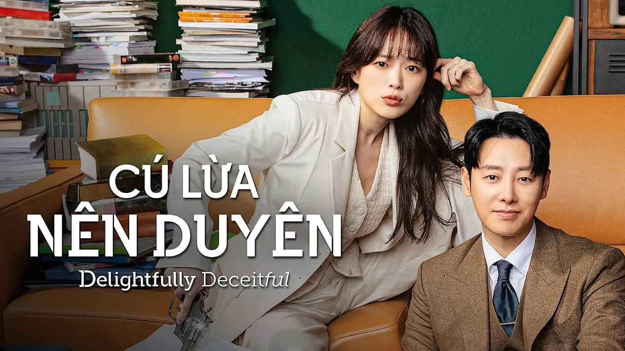 Phim Cú Lừa Nên Duyên - Delightfully Deceitful